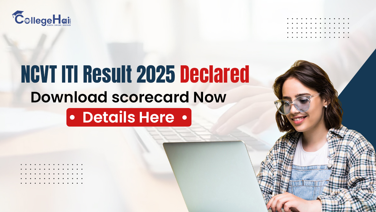 NCVT ITI Result 2025 Declared Download scorecard Now, Details Here.jpg